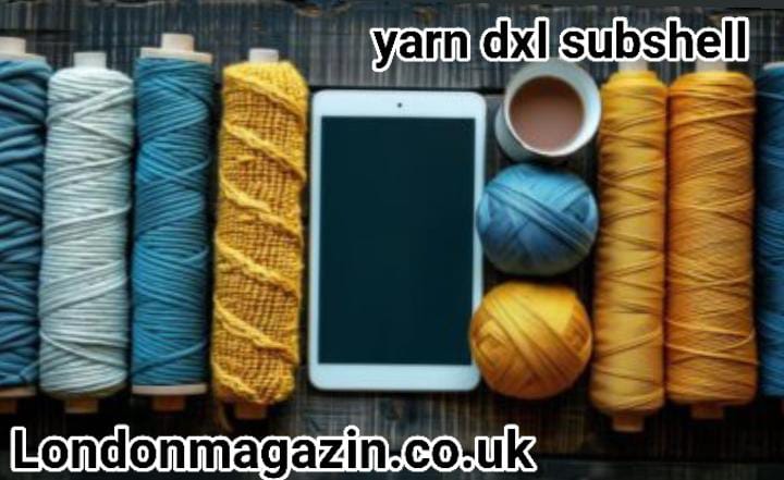 yarn dxl subshell