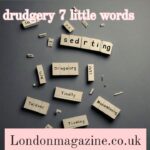 drudgery 7 little words